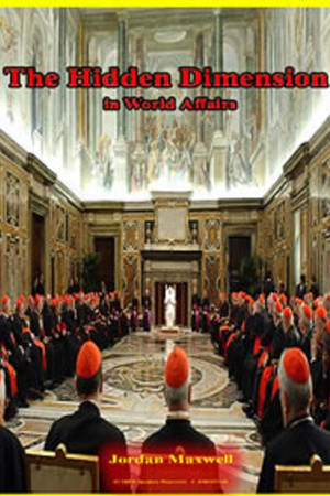 The Hidden Dimension in World Affairs