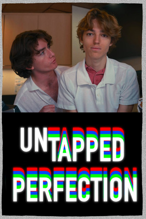 Untapped Perfection Untapped Perfection