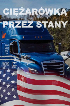 Ciężarówką przez Stany