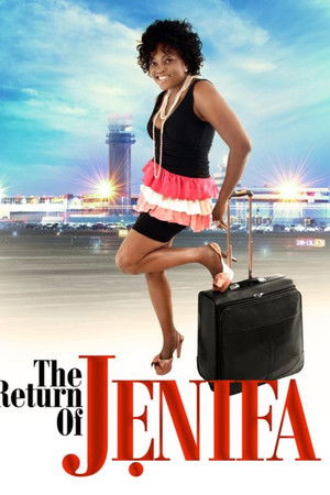 The Return of Jenifa The Return of Jenifa