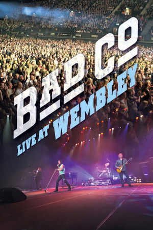 Bad Company - Live At Wembley Bad Company - Live At Wembley