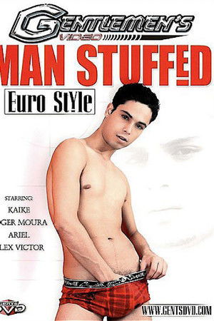 Man Stuffed: Euro Style