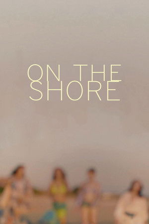 On the Shore On the Shore
