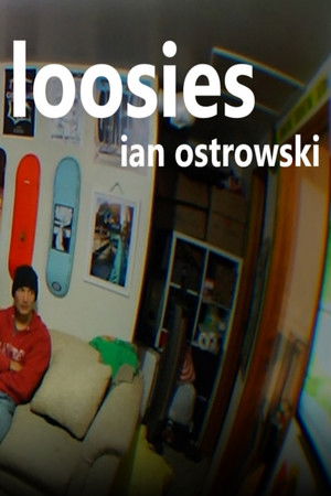 loosies - Ian Ostrowski loosies - Ian Ostrowski