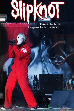 Slipknot: Sonisphere 2011 Slipknot: Sonisphere 2011
