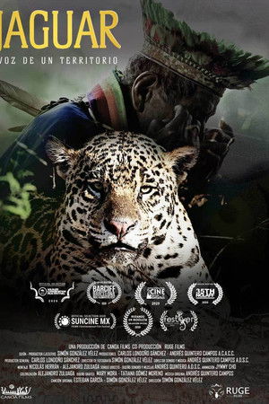 Jaguar: Voice of a Territory Jaguar: Voice of a Territory