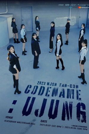 WJSN Fan-Con "Codename : Ujung" WJSN Fan-Con "Codename : Ujung"