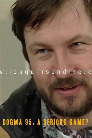 Dogma 95, a Serious Game? Dogma 95, a Serious Game?