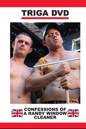 Confessions of a Randy Window Cleaner Confessions of a Randy Window Cleaner