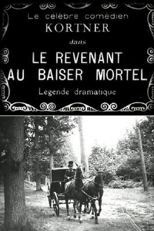 The Ghost With the Deadly Kiss The Ghost With the Deadly Kiss