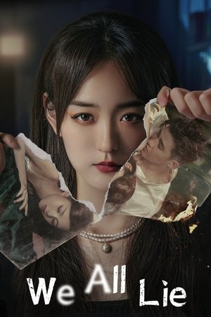 We All Lie We All Lie