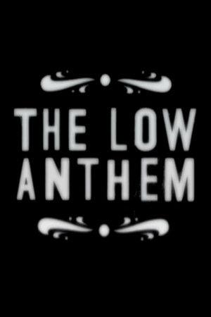 The Low Anthem The Low Anthem