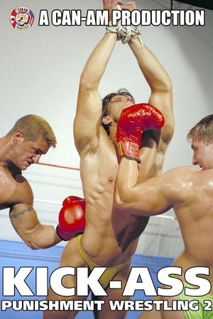 Kick-Ass Punishment Wrestling 2 Kick-Ass Punishment Wrestling 2
