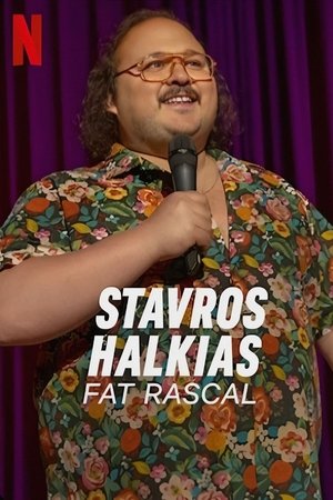 Stavros Halkias: Fat Rascal Stavros Halkias: Fat Rascal
