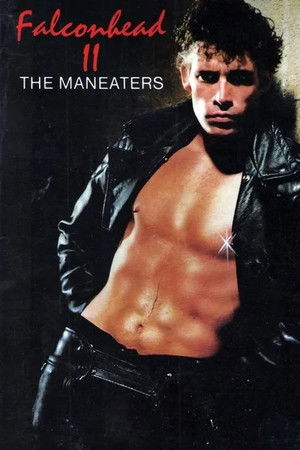 Falconhead II: The Maneaters Falconhead II: The Maneaters