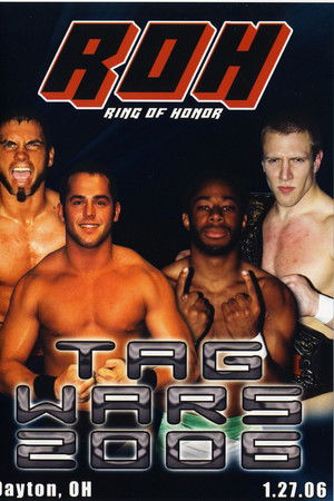 ROH: Tag Wars 2006 ROH: Tag Wars 2006