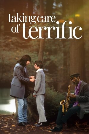 Taking Care of Terrific Taking Care of Terrific