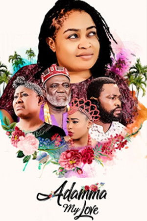 Adamma My Love Adamma My Love