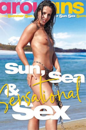 Sun, Sea & Sensational Sex Sun, Sea & Sensational Sex