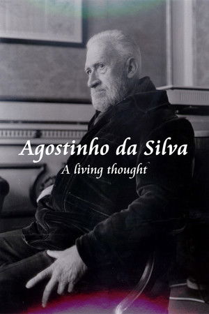 Agostinho da Silva - A Living Thought Agostinho da Silva - A Living Thought