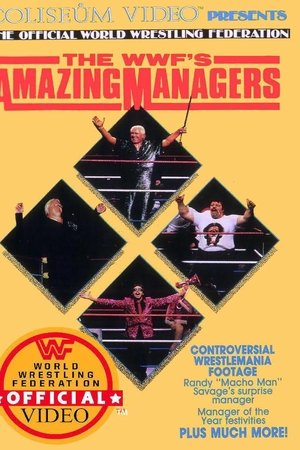 The WWF's Amazing Managers