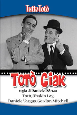 Tutto Totò - Totò Ciak Tutto Totò - Totò Ciak