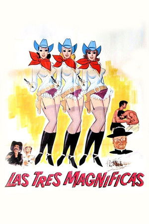 Las tres magnificas Las tres magnificas