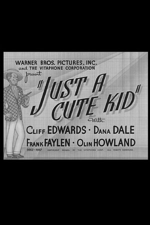 Just a Cute Kid Just a Cute Kid