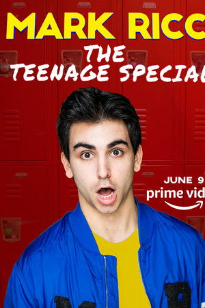 Mark Ricci: The Teenage Special Mark Ricci: The Teenage Special