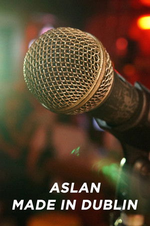 Aslan - Made in Dublin Aslan - Made in Dublin
