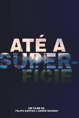 Até a Superfície Até a Superfície
