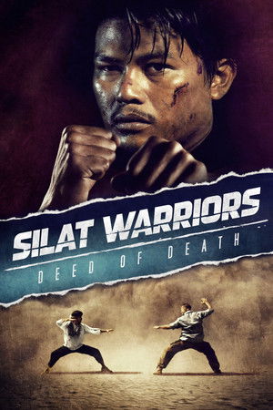 Silat Warriors: Deed of Death Silat Warriors: Deed of Death