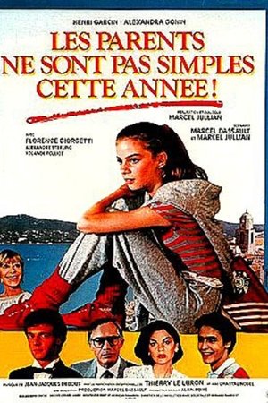 Les parents ne sont pas simples cette année Les parents ne sont pas simples cette année