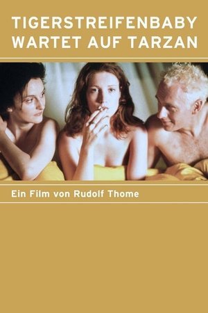 Tigerstripe Baby Is Waiting for Tarzan Tigerstripe Baby Is Waiting for Tarzan