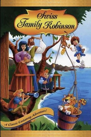 Swiss Family Robinson Swiss Family Robinson