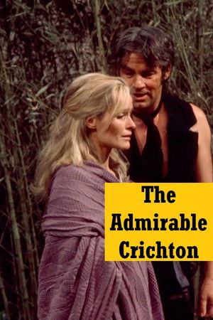 The Admirable Crichton The Admirable Crichton