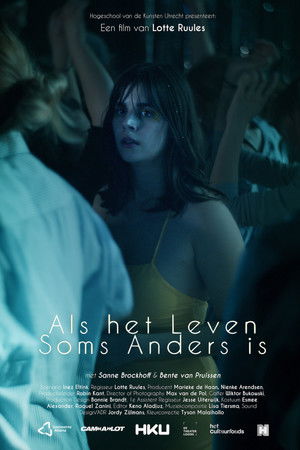 Als Het Leven Soms Anders Is
