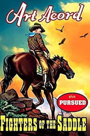 Fighters of the Saddle Fighters of the Saddle