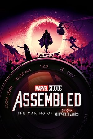 Marvel Studios Assembled: The Making of Doctor Strange in the Multiverse of Madness Marvel Studios Assembled: The Making of Doctor Strange in the Multiverse of Madness