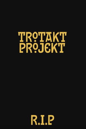 Trotakt projekt: Reprisal of a Lost Story Trotakt projekt: Reprisal of a Lost Story
