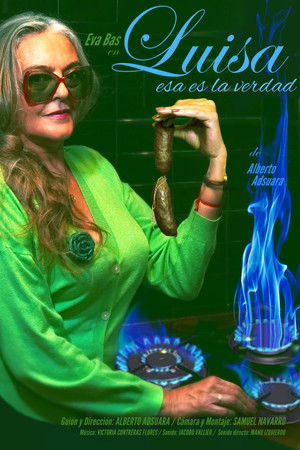 Luisa, esa es la verdad