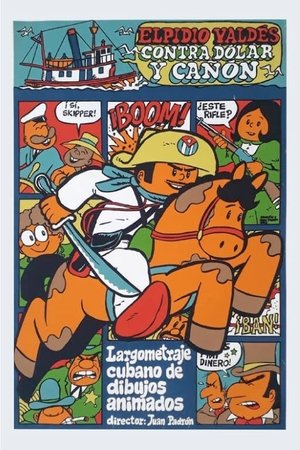 Elpidio Valdés contra Dólar y Cañón Elpidio Valdés contra Dólar y Cañón