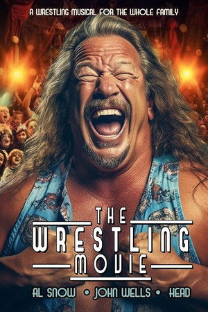 The Wrestling Movie The Wrestling Movie