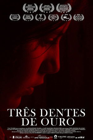 Três Dentes de Ouro Três Dentes de Ouro