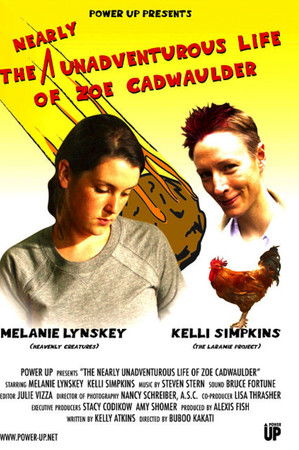 The Nearly Unadventurous Life of Zoe Cadwaulder The Nearly Unadventurous Life of Zoe Cadwaulder