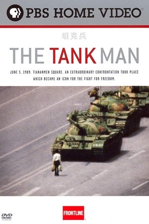 Frontline: The Tank Man Frontline: The Tank Man