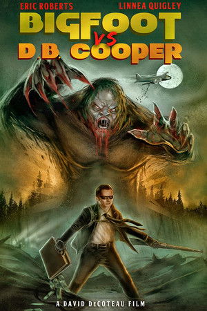 Bigfoot vs. D.B. Cooper Bigfoot vs. D.B. Cooper
