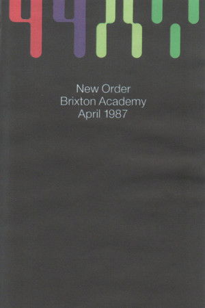 New Order: Brixton Academy New Order: Brixton Academy