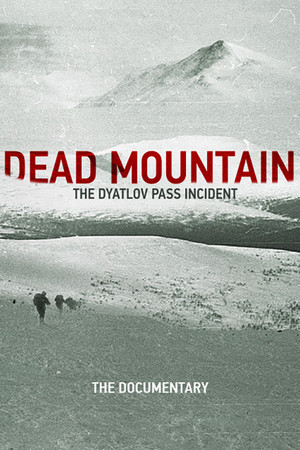 The Dyatlov Pass Incident. A Documentary Series The Dyatlov Pass Incident. A Documentary Series