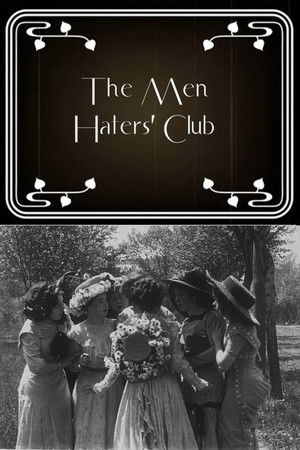 The Men Haters' Club